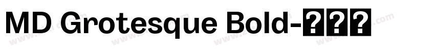 MD Grotesque Bold字体转换